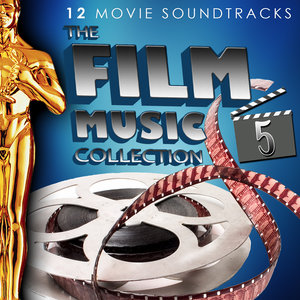 The Film Music Collection Vol. 5. 12 Movie Soundtracks