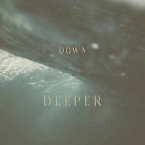 Down Deeper(feat. Leah Song)