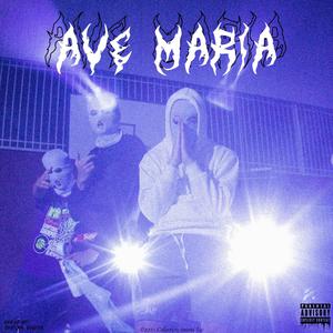 Ave Maria (Explicit)