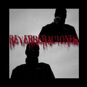 Reverberaciones (feat. Founes & D.Soud) [Explicit]