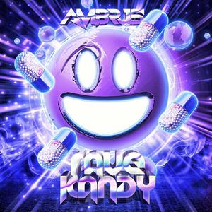 Rave Kandy (Radio Edit|Explicit)