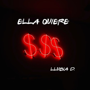 Ella Quiere (Explicit)