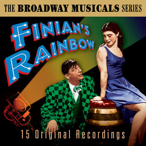 Finian's Rainbow (The Best Of Broadway Musicals)