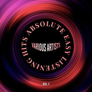 Various Artists - Absolute Easy Listening Hits Vol.1