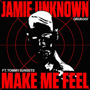 Make Me Feel (Tommy Sunsets NRG Mix)