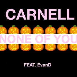 None Of You (Explicit)