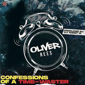 Confessions of a Time-Waster (Explicit)