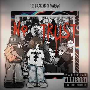 No Trust (Explicit)