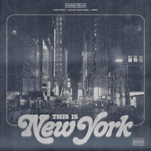 This Is New York (Explicit)