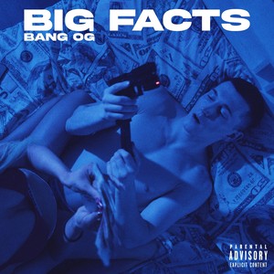 BIG FACTS (Explicit)