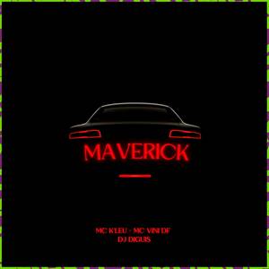 Maverick (Explicit)