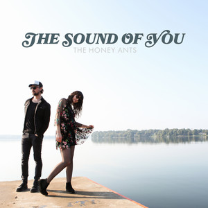 The Sound of You