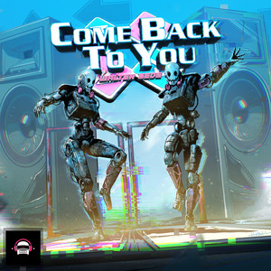Come Back to You