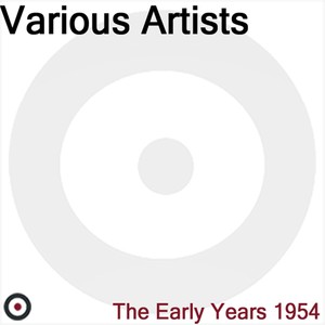 The Early Years 1954