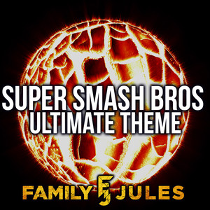 Main Theme (from "Super Smash Bros. Ultimate")