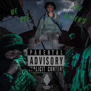 We Are the Killers (Explicit)