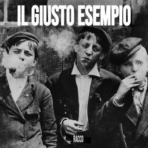 Il Giusto Esempio (Explicit)