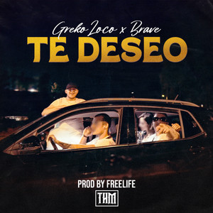 TE DESEO (Explicit)