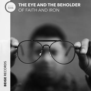 The Eye And The Beholder