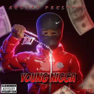 Young Nigga (feat. DaeMoney) (Explicit)