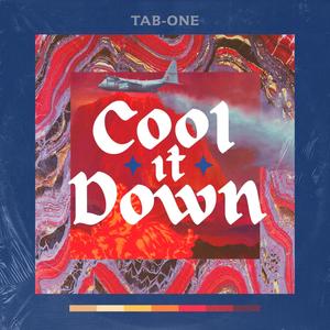 Cool it Down (Explicit)