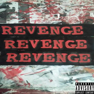 Revenge (Explicit)