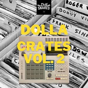 Dolla Crates, Vol. 2