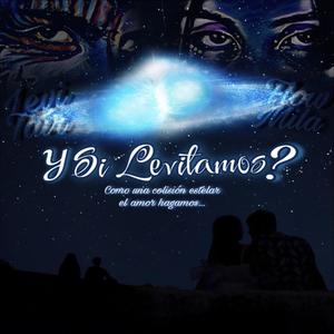 Y Si Levitamos? / Fly, Fly (feat. Flow Mila) (Explicit)