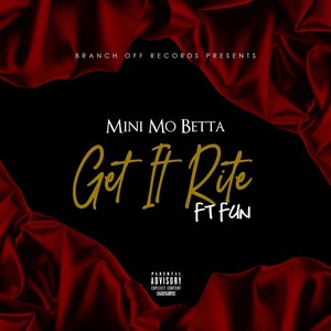 Get It Rite(feat. Fun) (Explicit)