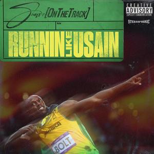 Runnin' Like Usain