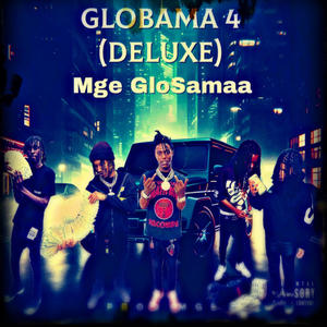 Globama 4 (Deluxe) [Explicit]