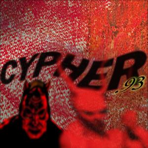 Cypher 93 (feat. Phantom, AM1 Jeune, Dr2opy & Takeshi HRTBRK) (Explicit)