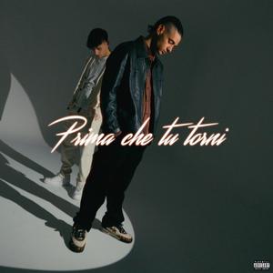 PRIMA CHE TU TORNI (feat. Ercole & soloyoungrabbit) [Explicit]