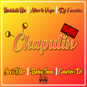 Chapulin (Explicit)