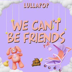 we can't be friends (wait for your love) - Ariana Grande for Babies