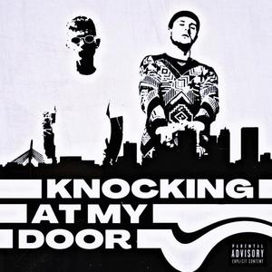 Knockin' at my Door (feat. Postwar) (Explicit)