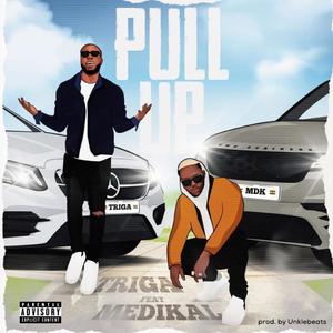 Pull Up (feat. Medikal) (Explicit)