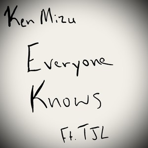Everyone Knows (Explicit)