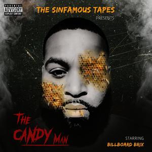The Candy Man (Explicit)