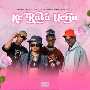 Ke Rata Uena (Explicit)