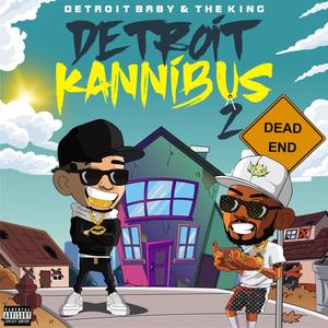 Detroit Kannibus 2 (Explicit)