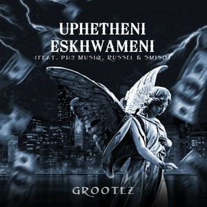 Uphetheni Eskhwameni (Explicit)