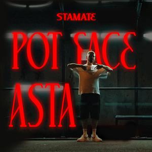 POT FACE ASTA (Explicit)