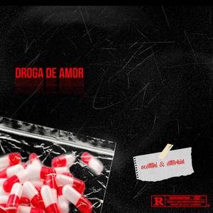 Droga de Amor (Explicit)