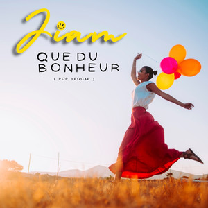 Que du Bonheur (Pop reggae)