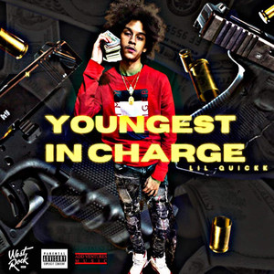 Youngest In Charge (Explicit)