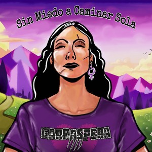 Sin Miedo a Caminar Sola