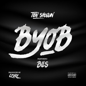 Byob(feat. Bils) (Explicit)