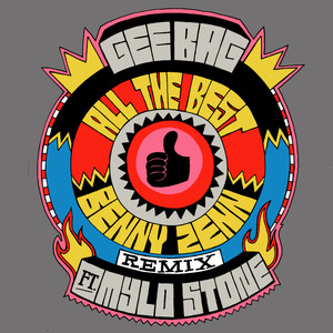 All The Best (Benny Zenn Remix|Explicit)