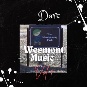 Wesmont Music Volume 1 (Explicit)